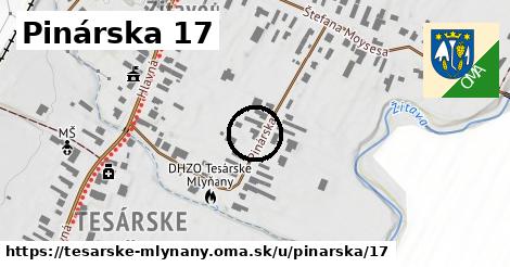 Pinárska 17, Tesárske Mlyňany
