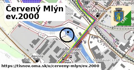 Červený Mlýn ev.2000, Tišnov