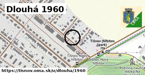 Dlouhá 1960, Tišnov