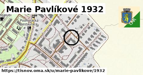 Marie Pavlíkové 1932, Tišnov