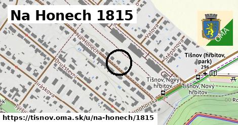 Na Honech 1815, Tišnov