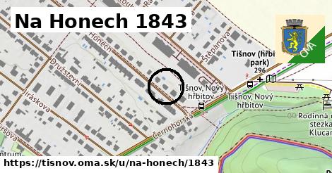 Na Honech 1843, Tišnov