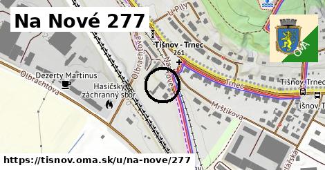 Na Nové 277, Tišnov