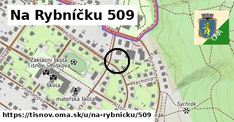 Na Rybníčku 509, Tišnov