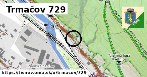 Trmačov 729, Tišnov