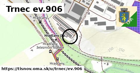 Trnec ev.906, Tišnov