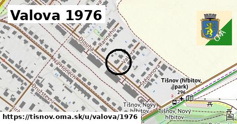 Valova 1976, Tišnov