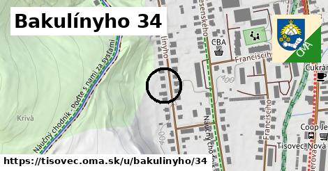 Bakulínyho 34, Tisovec