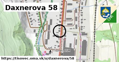 Daxnerova 58, Tisovec