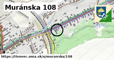 Muránska 108, Tisovec