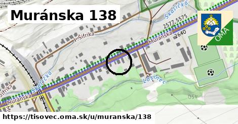 Muránska 138, Tisovec