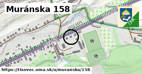 Muránska 158, Tisovec