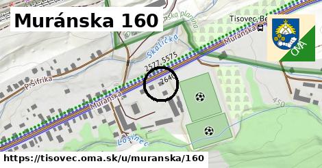 Muránska 160, Tisovec