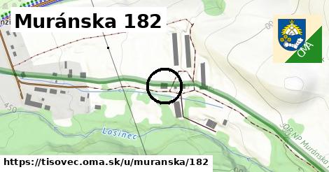 Muránska 182, Tisovec