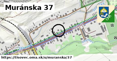 Muránska 37, Tisovec