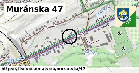 Muránska 47, Tisovec