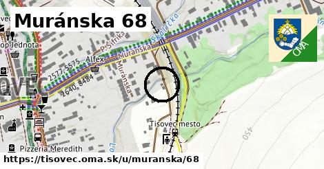 Muránska 68, Tisovec