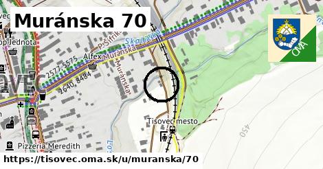 Muránska 70, Tisovec