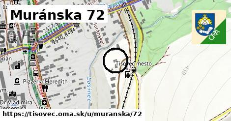 Muránska 72, Tisovec