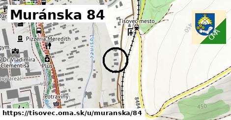 Muránska 84, Tisovec