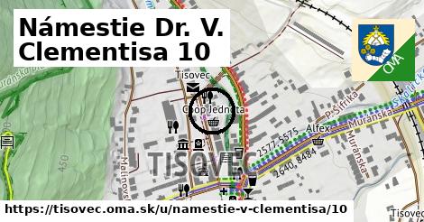 Námestie Dr. V. Clementisa 10, Tisovec