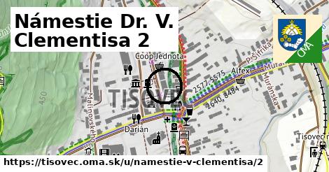 Námestie Dr. V. Clementisa 2, Tisovec