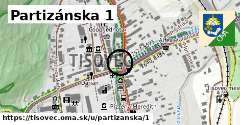 Partizánska 1, Tisovec