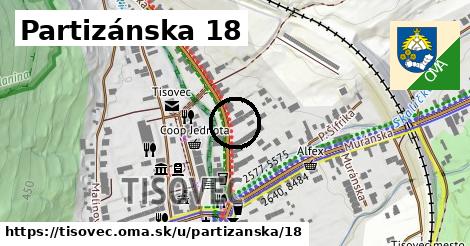 Partizánska 18, Tisovec