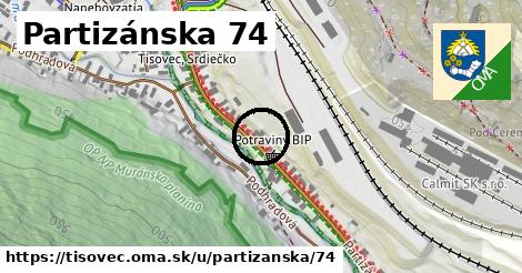 Partizánska 74, Tisovec