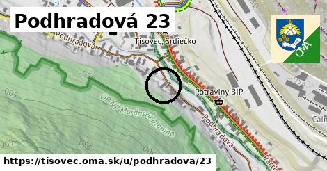 Podhradová 23, Tisovec