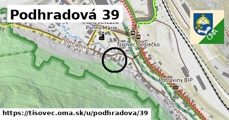 Podhradová 39, Tisovec