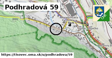 Podhradová 59, Tisovec