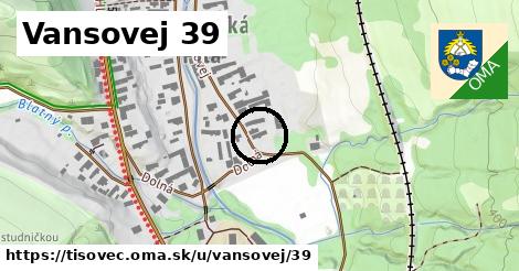 Vansovej 39, Tisovec