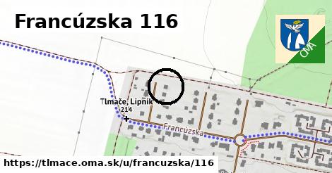 Francúzska 116, Tlmače