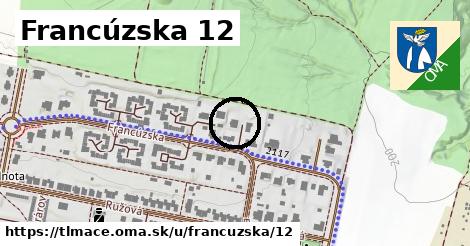Francúzska 12, Tlmače