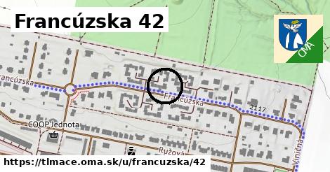 Francúzska 42, Tlmače