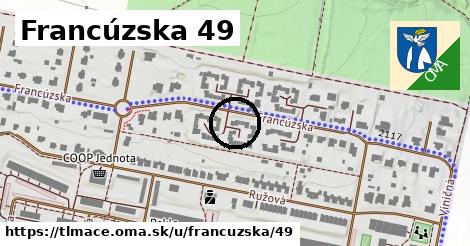 Francúzska 49, Tlmače