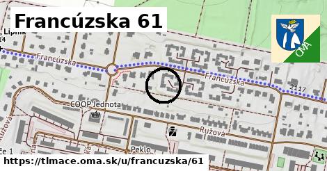 Francúzska 61, Tlmače