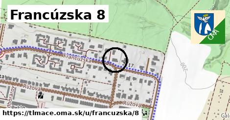 Francúzska 8, Tlmače
