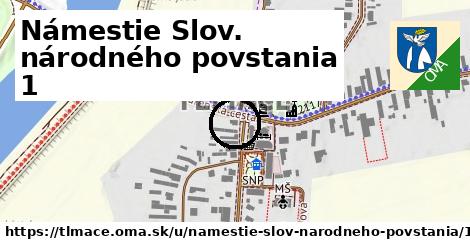 Námestie Slov. národného povstania 1, Tlmače