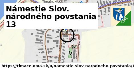 Námestie Slov. národného povstania 13, Tlmače