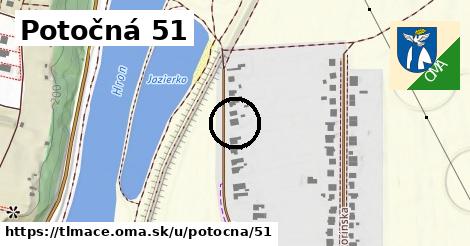 Potočná 51, Tlmače