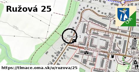 Ružová 25, Tlmače