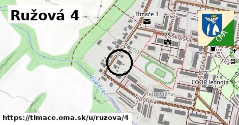 Ružová 4, Tlmače
