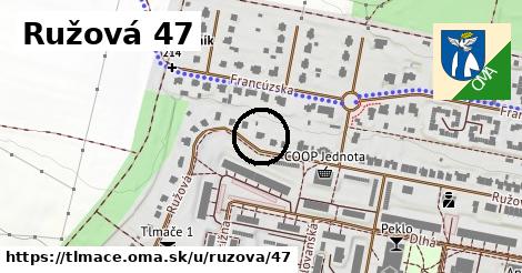 Ružová 47, Tlmače