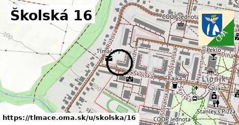 Školská 16, Tlmače