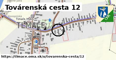 Továrenská cesta 12, Tlmače