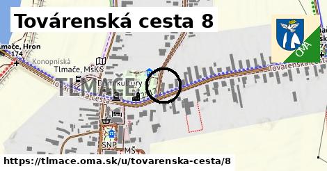Továrenská cesta 8, Tlmače