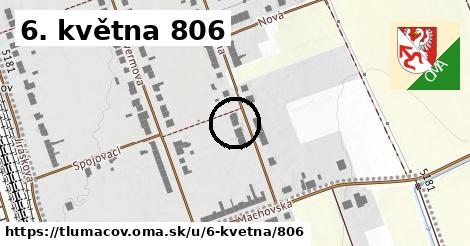 6. května 806, Tlumačov