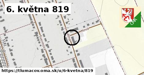 6. května 819, Tlumačov